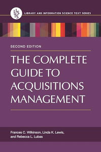 The Complete Guide to Acquisitions Management 