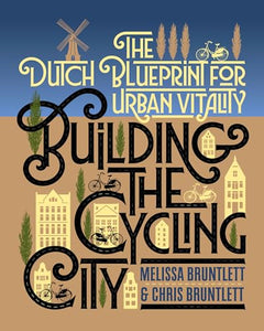 Building the Cycling City 