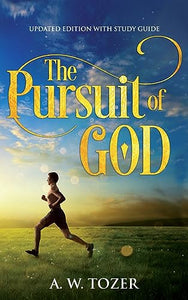 The Pursuit of God 