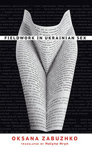 Fieldwork in Ukrainian Sex 