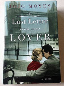 The Last Letter From Your Lover 