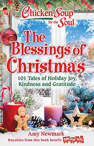 Chicken Soup for the Soul: The Blessings of Christmas 