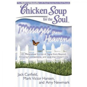 Chicken Soup for the Soul Messages From Heaven 