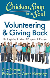 Chicken Soup for the Soul: Volunteering & Giving Back 