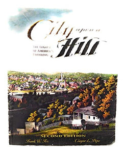 City upon a Hill The Legacy of Americas Founding 