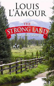 The Strong Land 