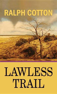 Lawless Trail 