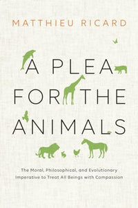 A Plea for the Animals 