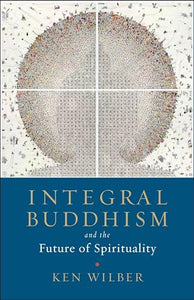 Integral Buddhism 