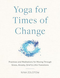 Yoga for Times of Change 