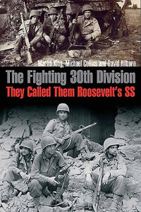 The Fighting 30th Division 