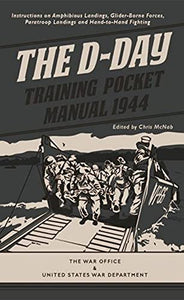 The D-Day Training Pocket Manual 1944 