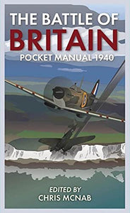 The Battle of Britain Pocket Manual 1940 