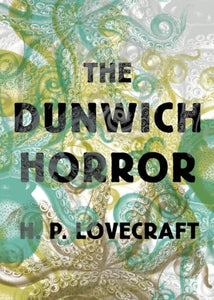 The Dunwich Horror 