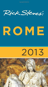 Rick Steves' Rome 2013 