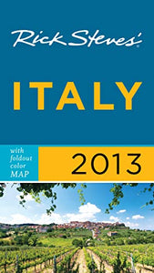 Rick Steves' Italy 2013 