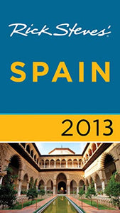 Rick Steves' Spain 2013 