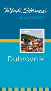 Rick Steves' Snapshot Dubrovnik 