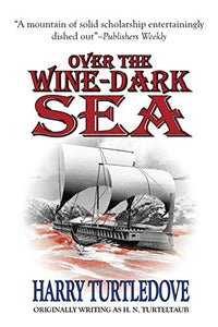 Over the Wine-Dark Sea 