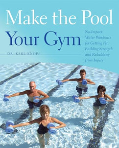 Make the Pool Your Gym 