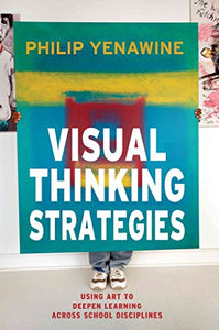 Visual Thinking Strategies 