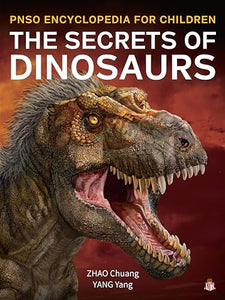 The Secrets of Dinosaurs 
