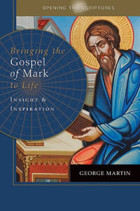 Bringing the Gospel of Mark to Life 