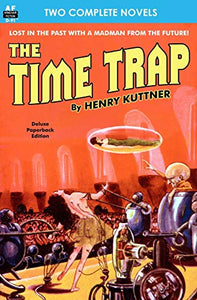 Time Trap, The, & The Lunar Lichen 