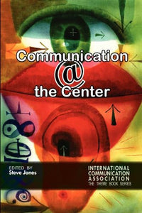 Communicating @ the Center 