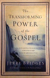 Transforming Power of the Gospel 