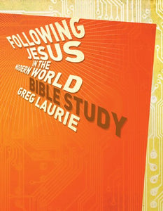 Following Jesus in the Modern World Bible Study 