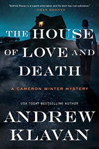 The House of Love and Death 