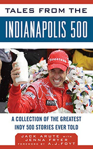 Tales from the Indianapolis 500 