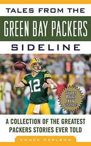 Tales from the Green Bay Packers Sideline 