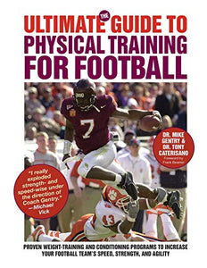 The Ultimate Guide to Physical Training for Football 