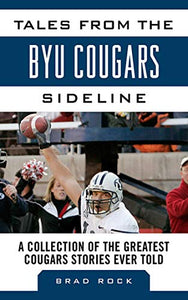 Tales from the BYU Cougars Sideline 