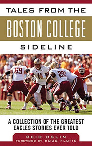 Tales from the Boston College Sideline 