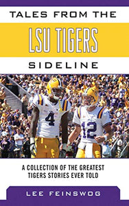 Tales from the LSU Tigers Sideline 