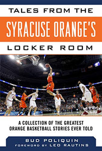 Tales from the Syracuse Orange's Locker Room 