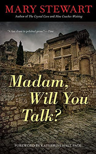 Madam, Will You Talk? 