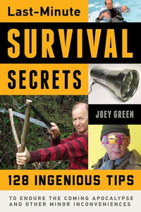 Last-Minute Survival Secrets 