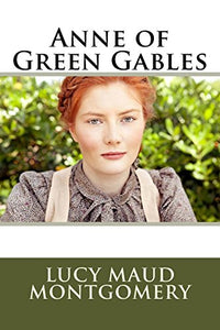 Anne of Green Gables 