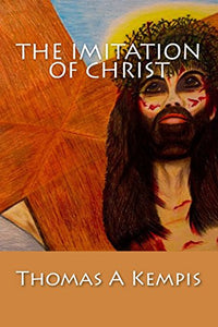 The Imitation Of Christ 