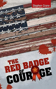 The Red Badge of Courage 