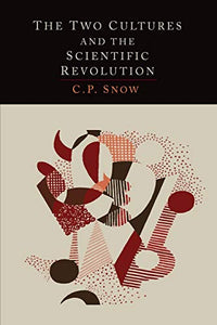 The Two Cultures and the Scientific Revolution 