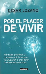 Por el placer de vivir / The Joy of Living 