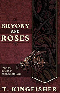 Bryony and Roses 