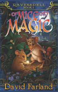 Of Mice and Magic 