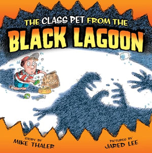 Class Pet from the Black Lagoon 