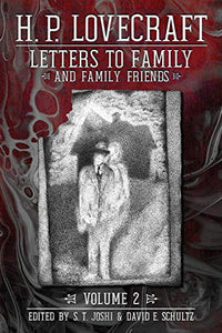 Letters to Family and Family Friends, Volume 2 